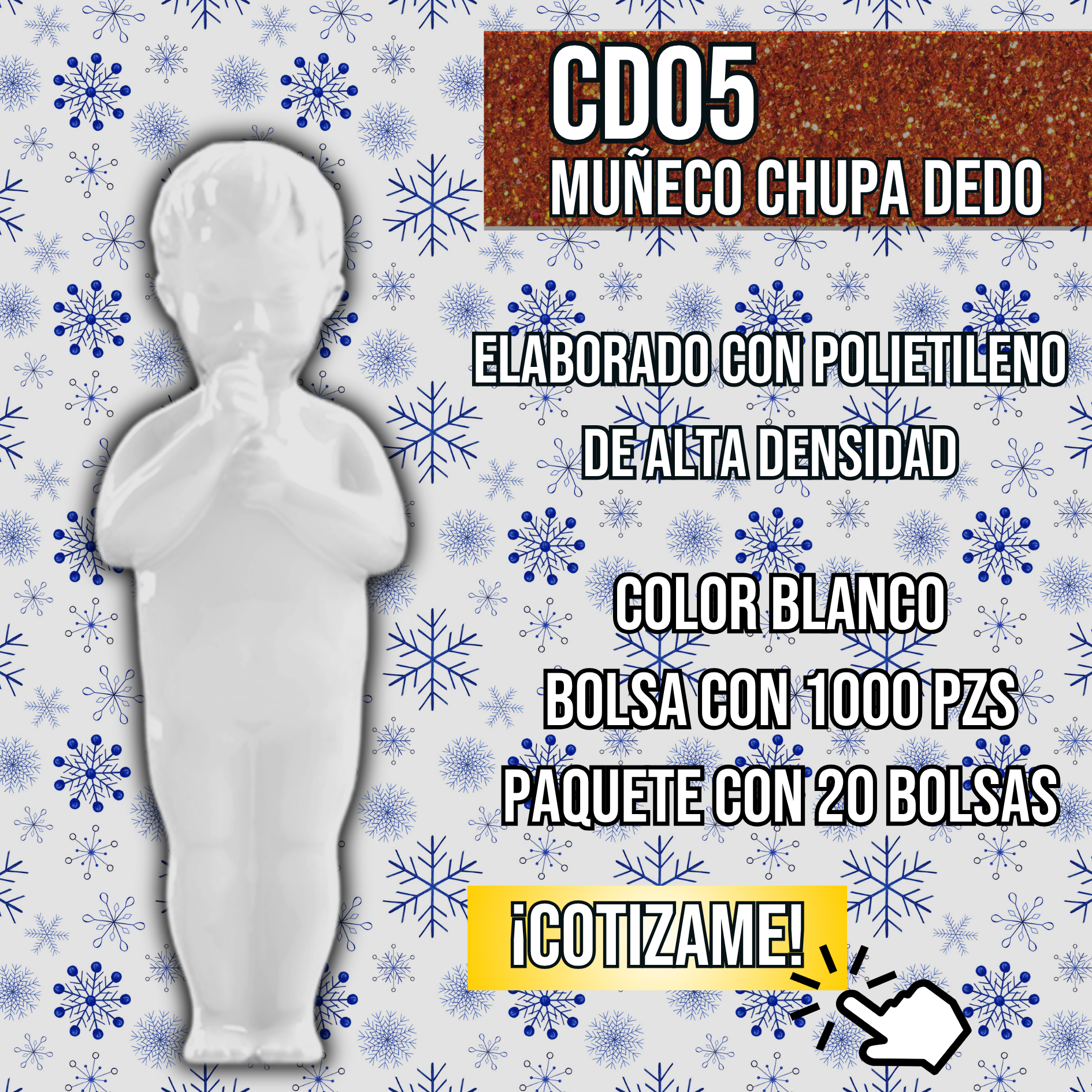 Muñeco Chupa Dedo para Rosca de Reyes